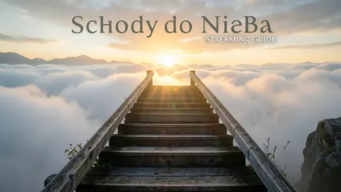 Schody do nieba serial Gdzie obejrzeć